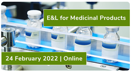 E&L for Medicinal Products | 24 February 2022 | Online