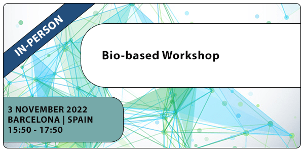Bio-based Workshop